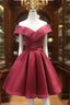 A-Line Off Shoulder Satin Burgundy Short Prom Dresses, Burgundy Homecoming Dresses