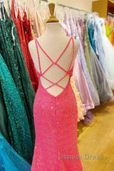 Hot Pink V Neck Sequins Long Prom Dresses Crossed Back Mermaid With Slit