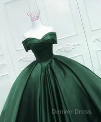 Off The Shoulder Ball Gown Dark Green Satin Quinceanera Dresses Princess Dresses Prom Dresses