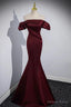 Off the Shoulder Burgundy Satin Long Prom Dress, Wine Red Mermaid Prom Dresses