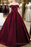 A-Line Off Shoulder Satin Burgundy Long Prom Dresses, Burgundy Evening Dresses With Beads