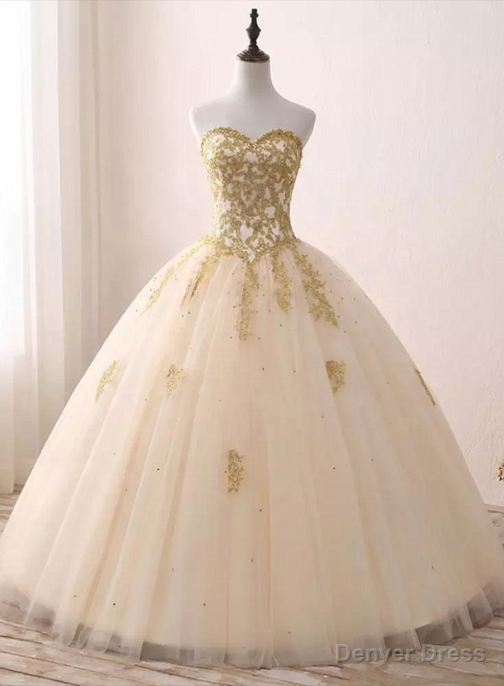 Light Champagne Ball Gowns Prom Dress, Sweet 16 Dresses with Gold Applique